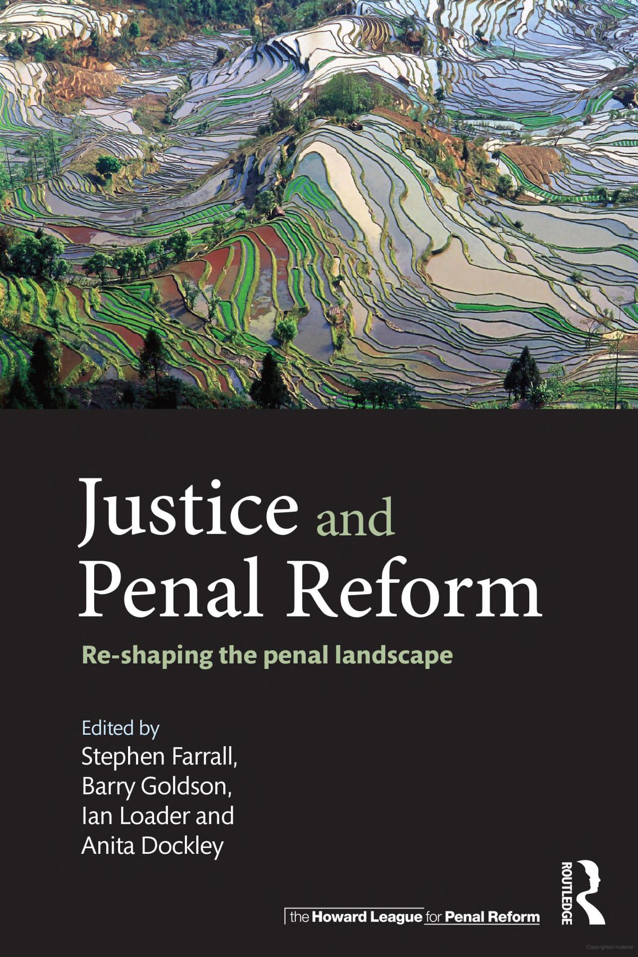 The Howard League Justice And Penal Reform Re Shaping The Penal Landscape